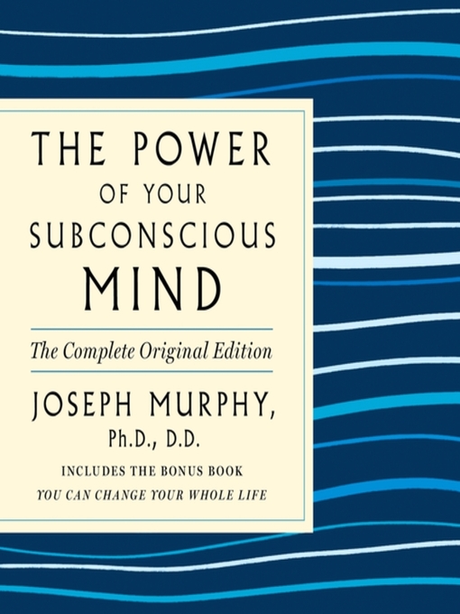 Title details for The Power of Your Subconscious Mind by Joseph Murphy - Wait list